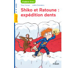 Shiko et Ratoune : Expédition Dents