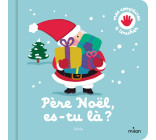 Père Noël, es-tu là ?