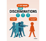 C'est quoi, les discriminations ?