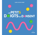 Les petits doigts qui dansent