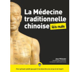 La médecine traditionnelle chinoise pour les Nuls