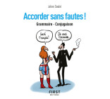 Accorder sans fautes ! - Grammaire, conjugaison