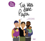 Tu vas être papa - Ma petite famille