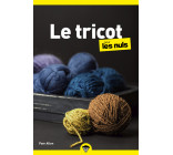 Le Tricot pour les Nuls, poche, 2e éd