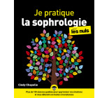 Je pratique la sophrologie pour les Nuls