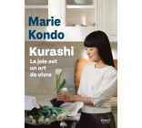 Kurashi. La joie est un art de vivre