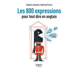 Petit livre - 800 expressions pour tout dire en anglais, 2e éd