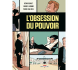 L'Obsession du pouvoir