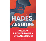 Hadès, Argentine - Prix Premier roman étranger 2021