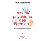 La santé psychique des génies