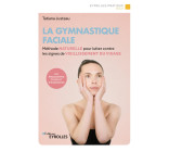 La gymnastique faciale