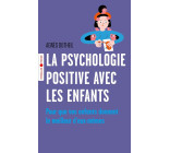 La psychologie positive avec les enfants