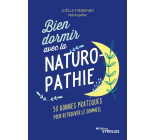 Bien dormir avec la naturopathie