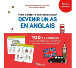 Mon cahier d'exercices pour devenir un as en anglais