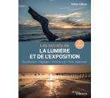 Les secrets de la lumière et de l'exposition