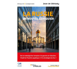 La Russie, un nouvel échiquier