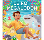 Le Roi Mégalodon