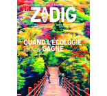 Zadig n°12 - Quand l'écologie nous gagne