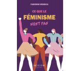 Ce que le féminisme n'est pas