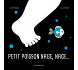 LES TOUT-CARTONS - PETIT POISSON NAGE, NAGE...