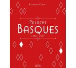 PALACES BASQUES 1890-1935