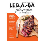 Le B.A.-BA de la cuisine - Plancha et barbecue