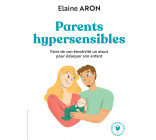 Parents hypersensibles