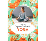 Le grand guide du yoga