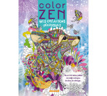 Color zen - Mes créations féeriques