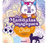 Mes mandalas magiques - Chats - En coloriant, la magie des dessins se dévoile !