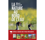 La Nature au bord de l'eau