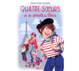 Quatre soeurs et les secrets de Paris