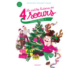 Les petites histoires des 4 soeurs - Vivement Noël !