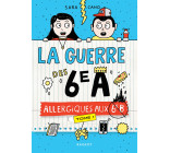 La guerre des 6e A - Allergiques aux 6e B