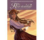 La Rose écarlate - Tome 1 : Je savais que je te rencontrerais