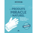 Les produits miracle au naturel