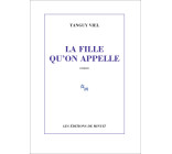 La fille qu'on appelle