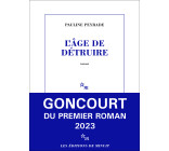 L'âge de détruire