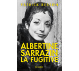 Albertine Sarrazin, la fugitive