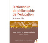 Dictionnaire de philosophie de l'éducation