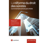 La reforme du droit des suretes