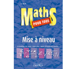 Maths pour tous - Mise à niveau - Manuel élève