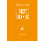 Liberté grande