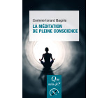 La Méditation de pleine conscience