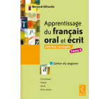 Apprentissage du français oral et écrit