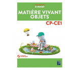 Matière, vivant, objets CP-CE1