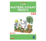 Matière vivant objets CE2 + DVD Rom