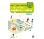 Cahier Résoudre des problèmes de géométrie, grandeurs et mesures CE2