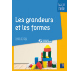 Les grandeurs et les formes Maternelle + CD-Rom