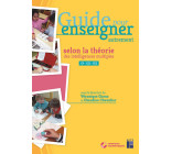 Guide ^pour enseigner autrement selon la théorie des intelligences multiples Cycle 2 + CD-Rom NE